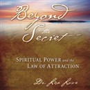 Beyond the Secret by Lisa Love